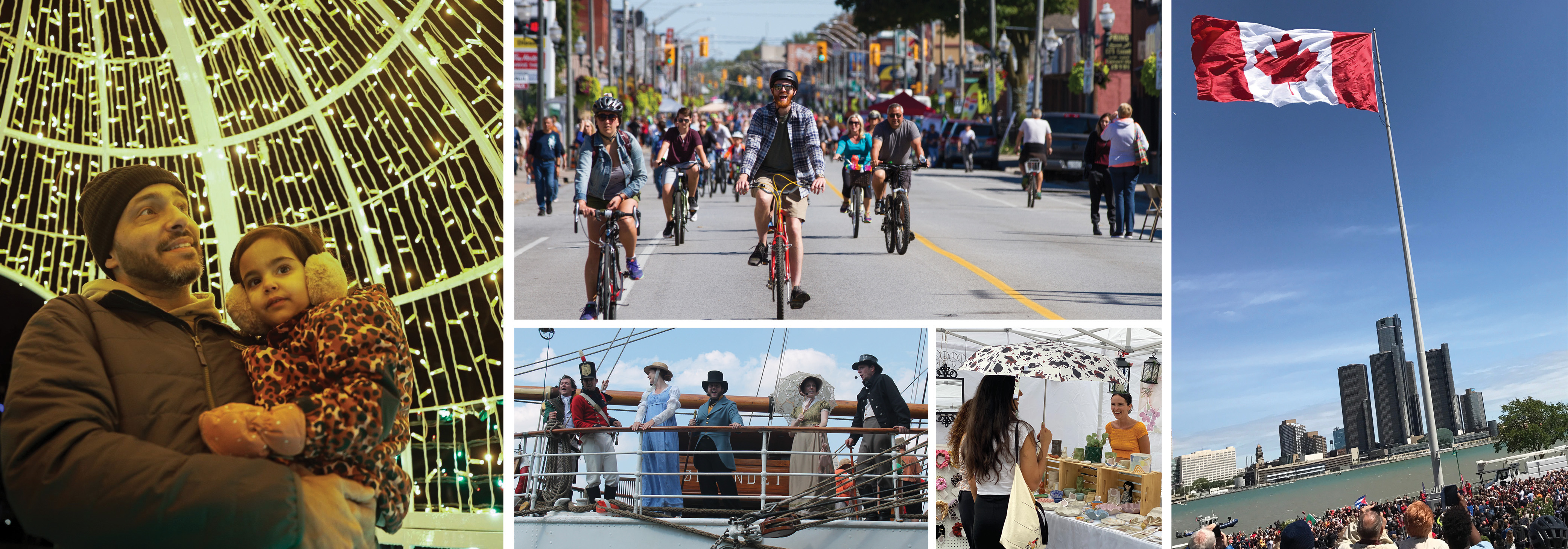 Collage including a father and daughter at Bright Lights Windsor, cyclists at Open Streets Windsor, people in historical costumes on a boat, a craft vendor with customers, and a crowd at the base of Great Canadian Flag on the riverfront with Detroit in the background