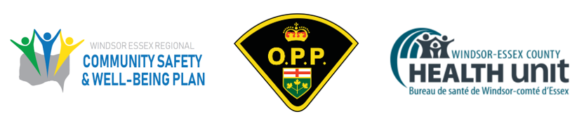Logos of the Windsor Essex Regional Community Safety & Well-Being Plan, Ontario Provincial Police, and Windsor-Essex County Health Unit