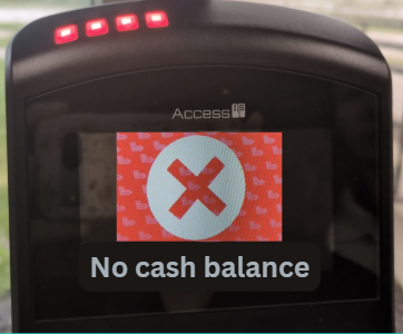Umo red X on a screen with indication that fare was not accepted due to no cash balance